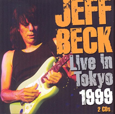 Jeff Beck: Live In Tokyo 1999 [2CD]