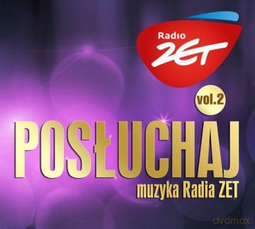 Posłuchaj - Muzyka Radio Zet Vol. 2 (digipack) [CD]