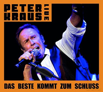 Peter Kraus: Live: Das Beste kommt zum Schluss [2CD]