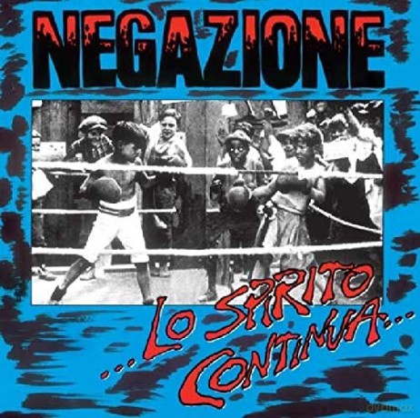 Negazione: Lo Spirito Continua [CD]