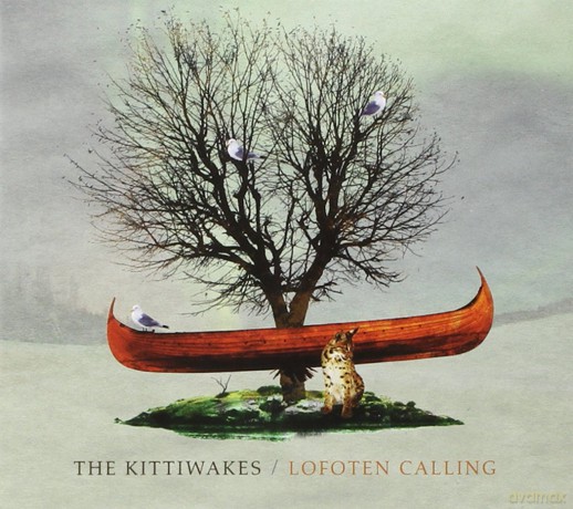 The Kittiwakes: Lofoten Calling [CD]