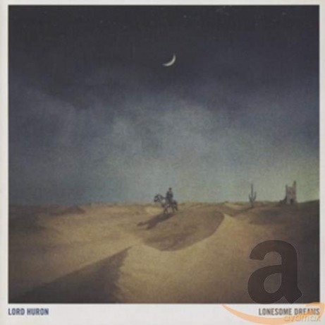 Lord Huron: Lonesome Dreams [CD]
