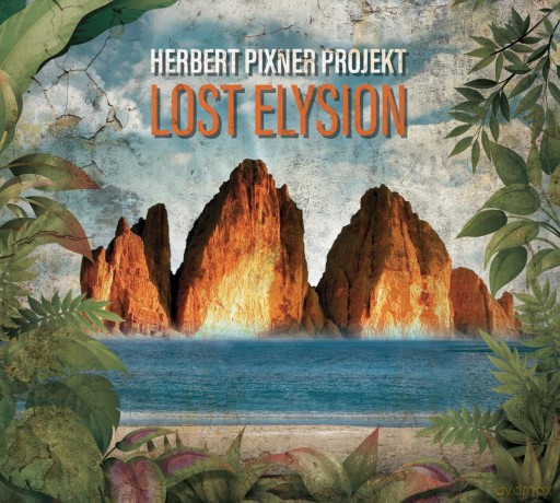 Herbert Pixner: Lost Elysion [CD]