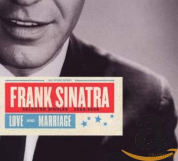 Frank Sinatra: Love And Marriage: Selected Singles [CD]