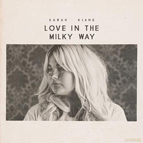 Sarah Klang: Love In The Milky Way [CD]