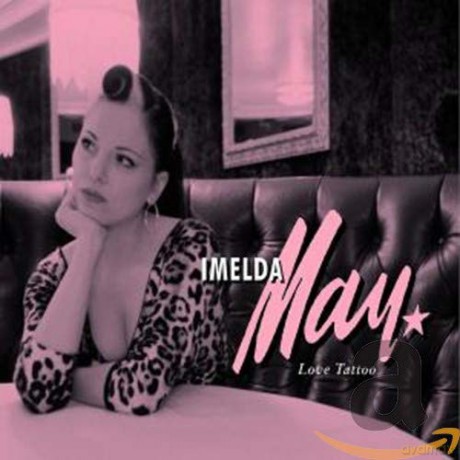 Imelda May: Love Tattoo [CD]