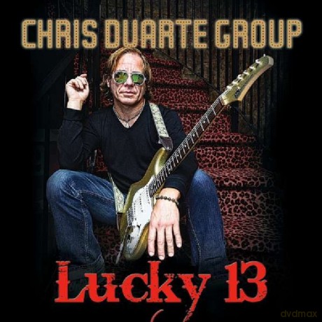 Chris Duarte Group: Lucky 13 [CD]