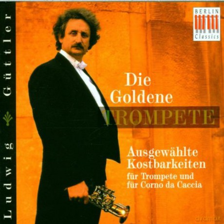 Ludwig Guttler - Die goldene Trompete [CD]