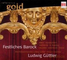 Heinrich Ignaz Biber: Ludwig Guttler - Festliches Barock [CD]