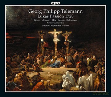 Georg Philipp Telemann: Lukas-Passion (1728) [2CD]