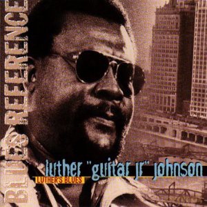 Johnson Luther Guita: Luthers Blues [CD]