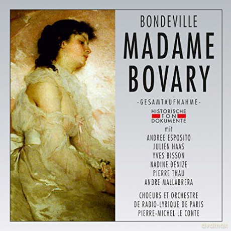 Emmanuel Bondeville: Madame Bovary [2CD]
