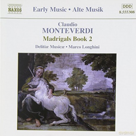 Claudio Monteverdi: Madrigali Libro 2 [CD]