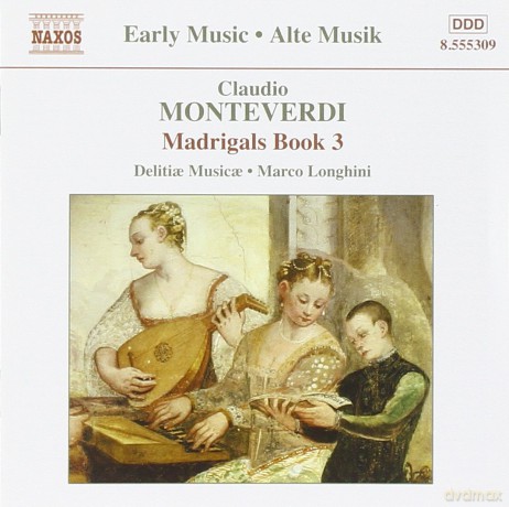 Claudio Monteverdi: Madrigali Libro 3 [CD]