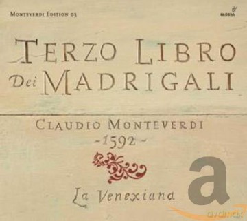 Claudio Monteverdi: Madrigali Libro 3 [CD]