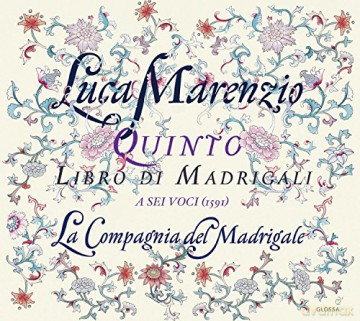Luca Marenzio: Madrigali Libro 5 (1591) [CD]