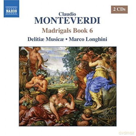 Claudio Monteverdi: Madrigali Libro 6 (1614) [2CD]