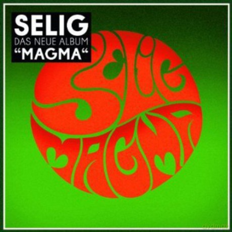Selig: Magma [CD]