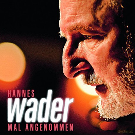 Hannes Wader: Mal angenommen [CD]