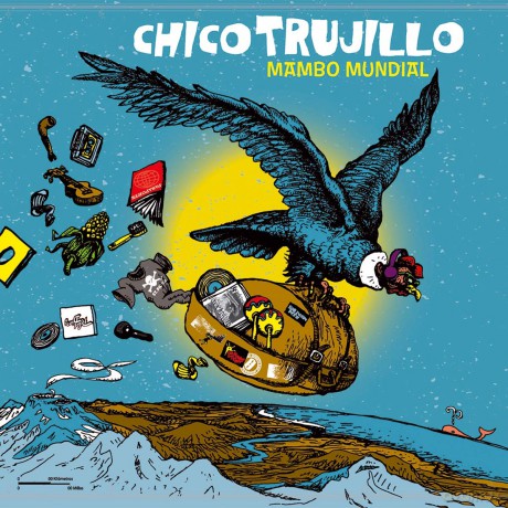 Chico Trujillo: Mambo Mundial [CD]