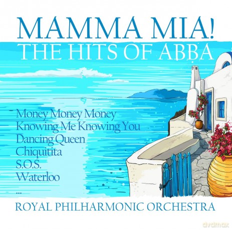 Royal Philharmonic Orchestra: Mamma Mia!: The Hits Of Abba [CD]