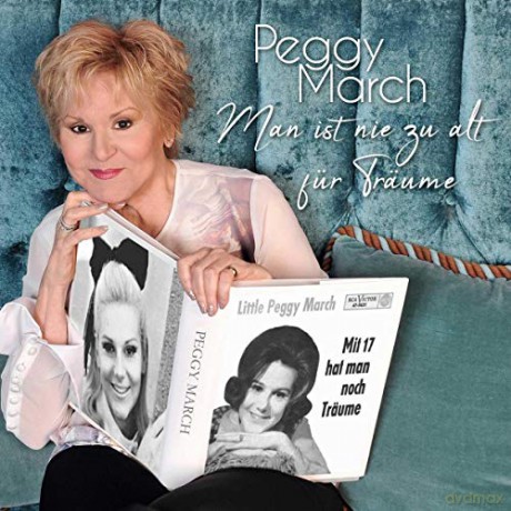 Peggy March: Man ist nie zu alt fur Trss¤ume [CD]