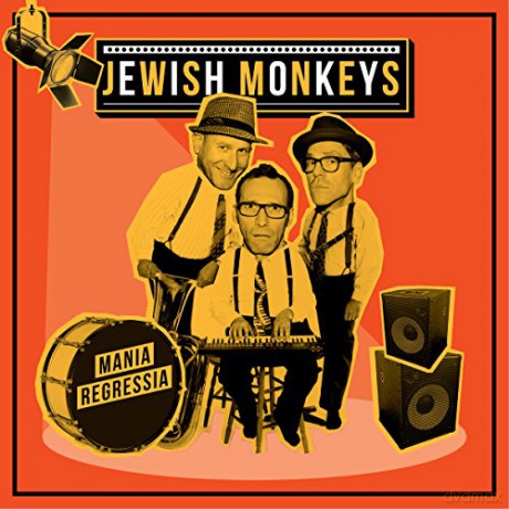 Jewish Monkeys: Mania Regressia [CD]