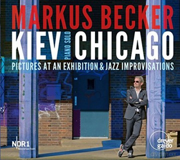 Markus Becker - Kiev Chicago [2CD]