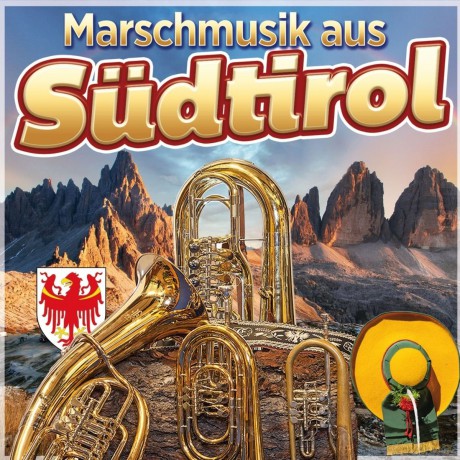 Marschmusik aus Sudtirol [CD]