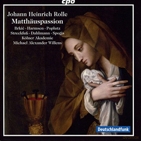 Johann Heinrich Rolle: Matthssus-Passion [2CD]