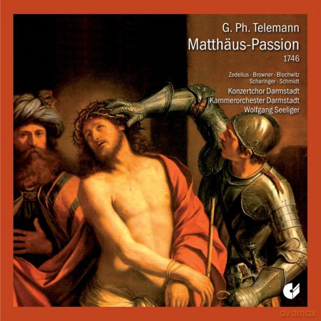 Georg Philipp Telemann: Matthss¤us-Passion (1746) [CD]