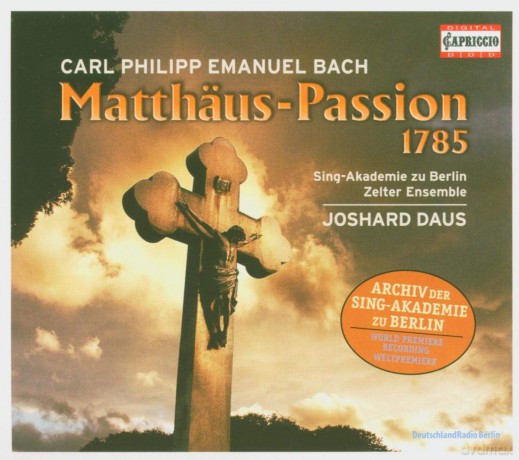 Carl Philipp Emanuel Bach: Matthss¤us-Passion (1785) [CD]