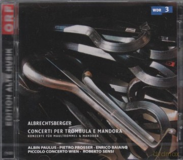 Johann Georg Albrechtsberger: Maultrommelkonzerte in D,E,Es,F [2CD]