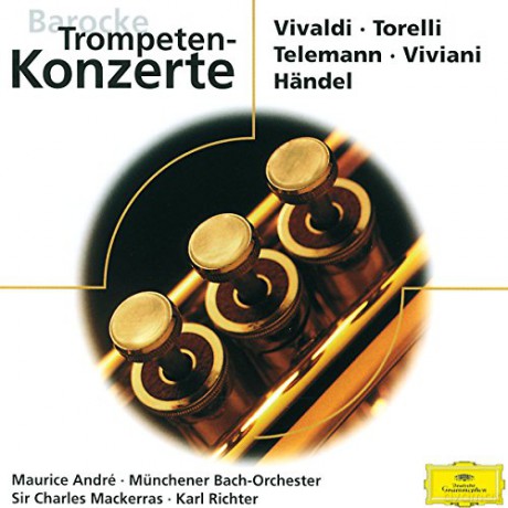 Antonio Vivaldi: Maurice Andre spielt Trompetenkonzerte [CD]