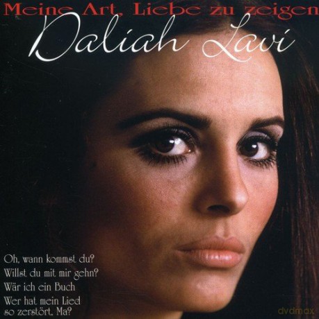 Daliah Lavi: Meine Art, Liebe zu zeigen [CD]