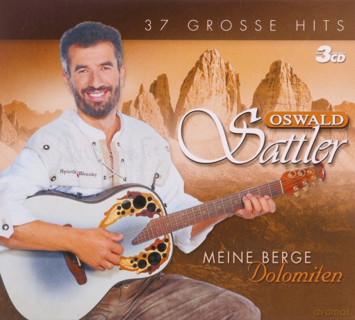 Oswald Sattler: Meine Berge: Dolomiten [3CD]
