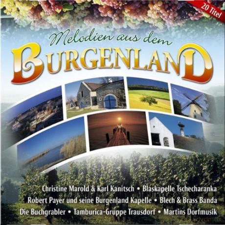 Melodien aus dem Burgenland [CD]