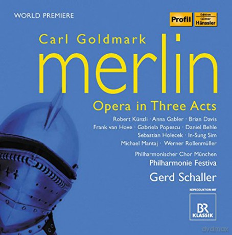 Karl Goldmark: Merlin [3CD]