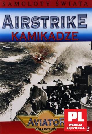 Samoloty świata 3: Kamikadze [DVD]