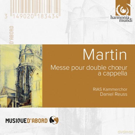 Frank Martin: Messe fur 2 vierstimmige Chore [CD]