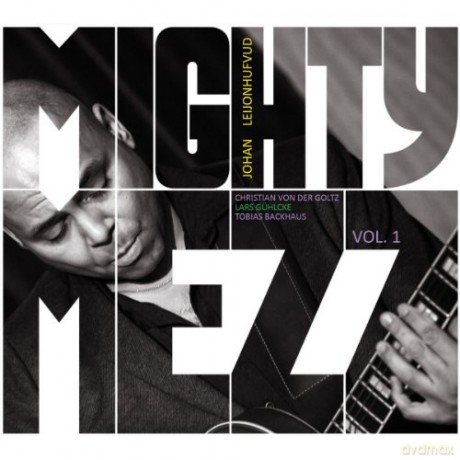 Johan Leijonhufvud: Mighty Mezz Vol.1 [CD]