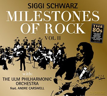 Siggi Schwarz: Milestones Of Rock Vol.2 [CD]