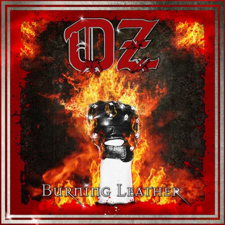 Oz: Burning Leather [CD]
