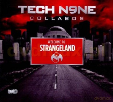 Tech N9ne Collabos: Welcome To Strangeland [CD]