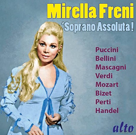 Mirella Freni - Soprano Assoluta! [CD]