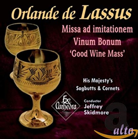 Orlando di Lasso: Missa ad imitationem moduli vinum bonum [CD]