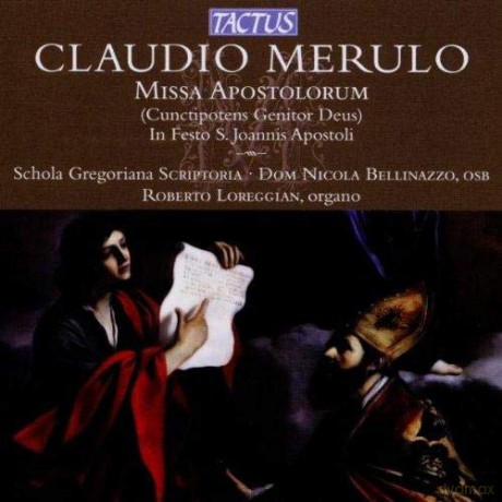 Claudio Merulo: Missa Apostolorum [CD]
