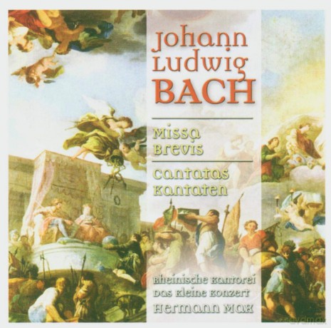Johann Ludwig Bach: Missa Brevis Allein Gott in der Hoh sei Ehr [CD]