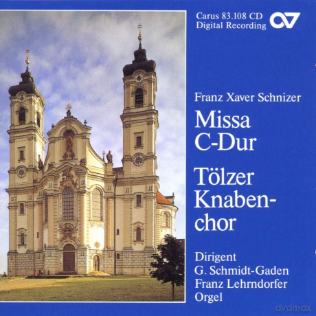 Franz Xaver Schnizer: Missa C-dur [CD]