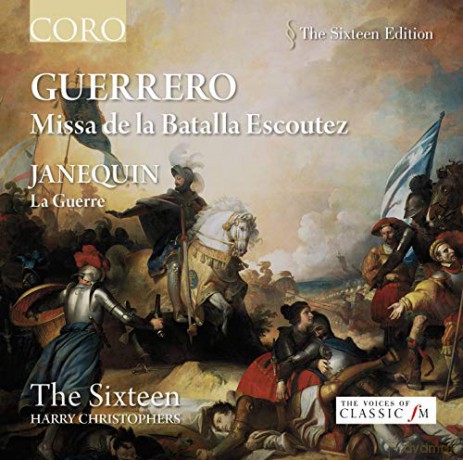 Francisco Guerrero: Missa de la Batalla Escoutez [CD]